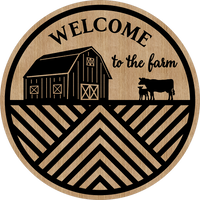 Round Sign  Welcome To Our Farm